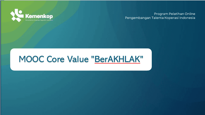MOOC Core Value "BerAKHLAK"
